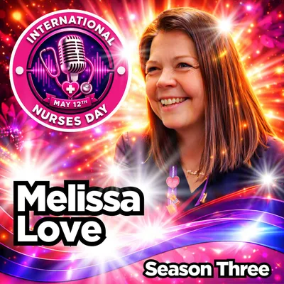 Melissa Love: Trauma, Healthcare Stigma and a Nurse’s Journey Into Recovery Services