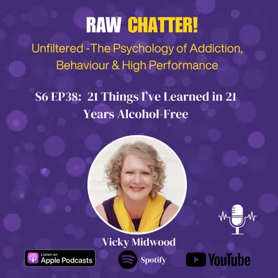 S6 EP38: 21 Things I’ve Learned in 21 Years Alcohol-Free