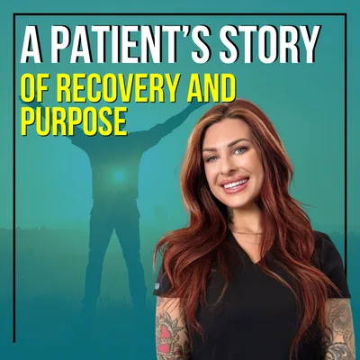 A Patient's Story Of Recovery And Purpose