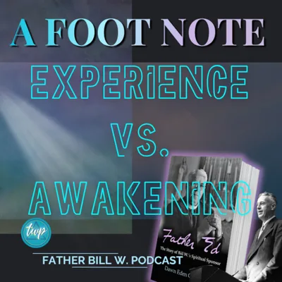 A Footnote on Experience vs Awakening