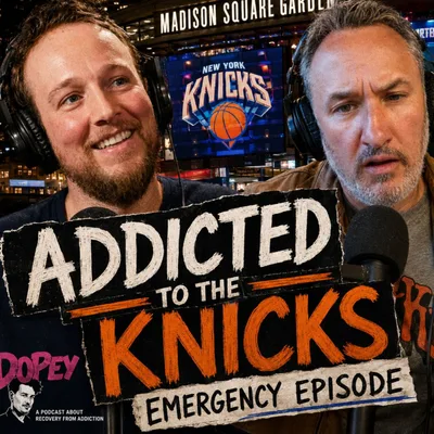 ADDICTED TO THE KNICKS - EMERGENCY KNICKS PODCAST WITH KEVIN MCENROE
