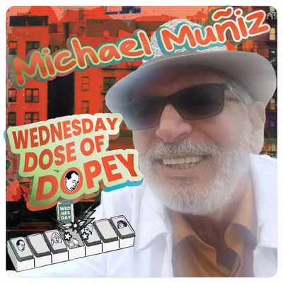 Serious Crack Smoking! Sleeping on the Subway! Rikers Island! Brownsville, Brooklyn! & 36 Years of Recovery - The Wednesday Dose of Dopey with Michael Muniz