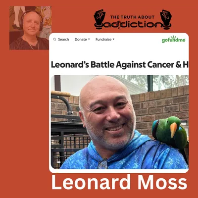 Ep124. An Emergency Episode | Lenny's Battle: Cancer, Addiction & a Family in Need