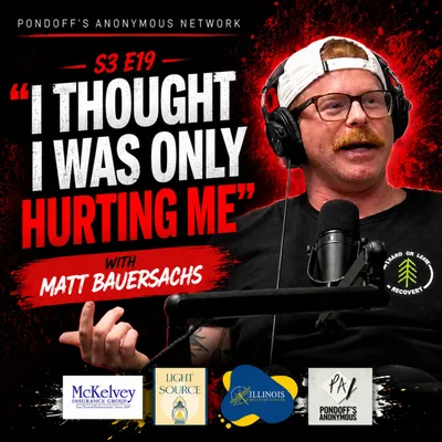 I Thought I Was Only Hurting Me with Matt Bauersachs