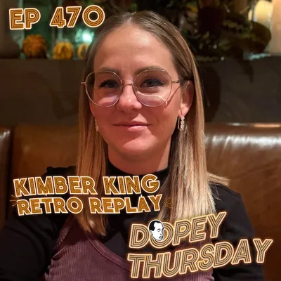 Getting High with Nazi Skinheads! Certified Classic Dopey! Kimber King Returns: Fentanyl, Family Trauma & Recovery - DOPEY'S GREATEST HITS