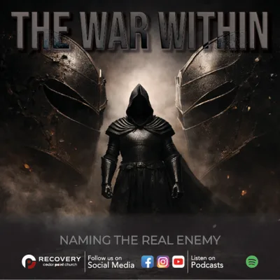 The War Within - Naming the Real Enemy // Rick Burke