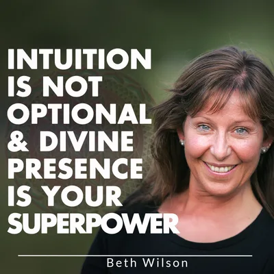 Intuition Is Not Optional & Divine Presence Is Your Superpower