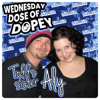 My Brother died from a Fentanyl Overdose, The Todd Shot Vol. 8 - Todd's sister Aly comes back.