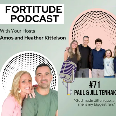 Episode 71: She held the home. He led the city With Paul & Jill TenHaken