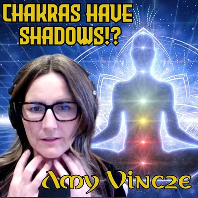 Emotional Healing and Exploring Chakras with Amy Vincze (Part 1)