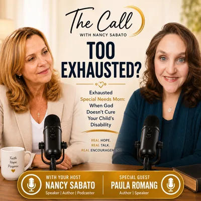 Exhausted Special Needs Mom: When God Doesn't Cure Your Child’s Disability