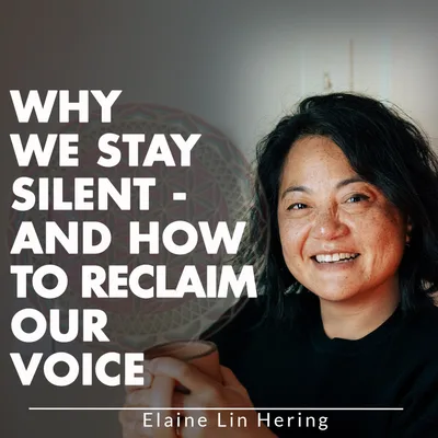 Why We Stay Silent—and How to Reclaim Our Voice