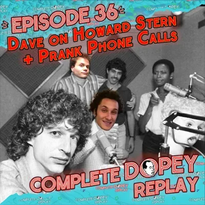 Chris at the Anguilla Brothel, Huffing Disaster, Mark's Prank Phone Call, Howard Stern Show Story - Dopey Total Replay 36