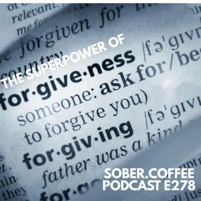 The Superpower of Forgiveness