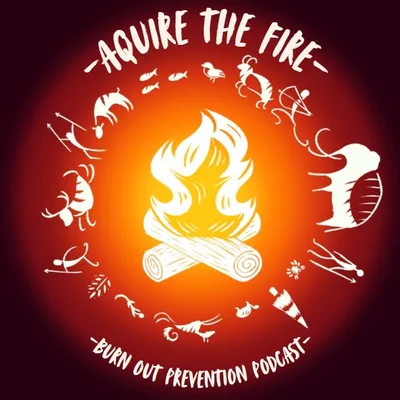 Acquire The Fire Ep. 4: The Support...