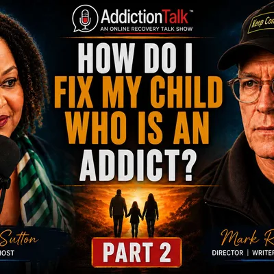 How Can I Fix My Child Who Is an Addict? | Mark Rosman | Part 2