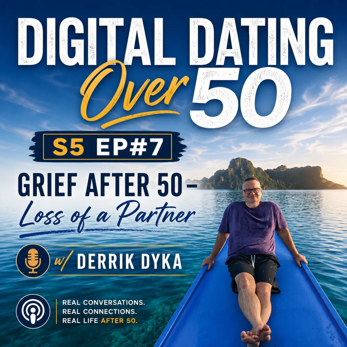 Life After Losing Your Soulmate with Derrik Dyka
