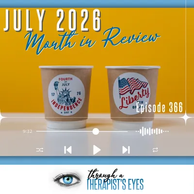 July 2026 Month in Review - Ep366