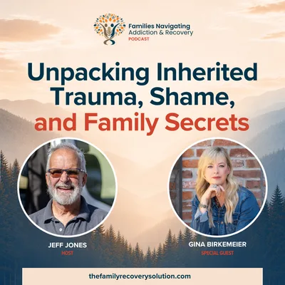 Unpacking Inherited Trauma, Shame, and Family Secrets with Gina Birkemeier
