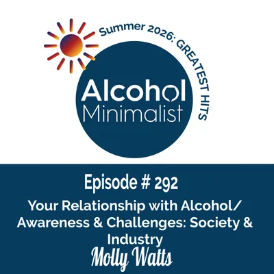 Summer's Greatest Hits:Your Relationship with Alcohol-Awareness & Challenges: Society & Industry