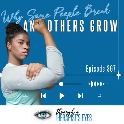 Why Some People Break... and Others Grow: The Science of Emotional Resilience - Ep367
