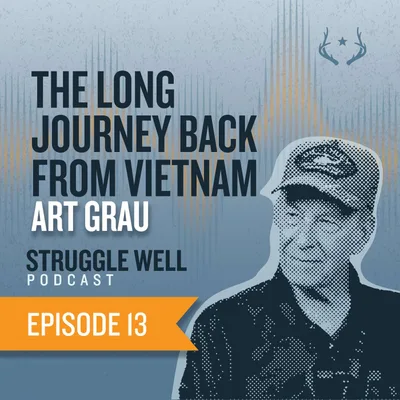 Art Grau: The Long Journey Back From Vietnam