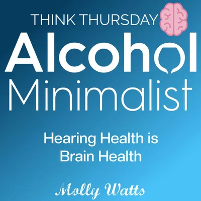 Think Thursday: Hearing Health is Brain Health
