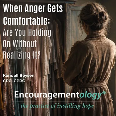 When Anger Becomes Comfortable: Are You Holding On Without Realizing It?