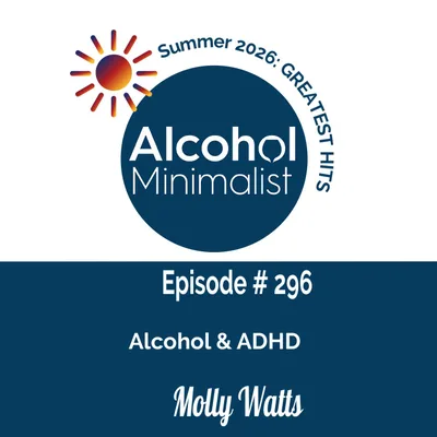 Summer's Greatest Hits: Alcohol & ADHD