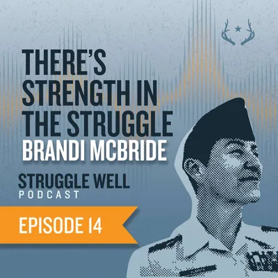 Brandi McBride: There’s Strength in the Struggle