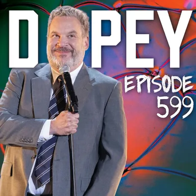 Dopey 599: Jeff Garlin! “I Was Going to Be Dead at Noon” — Curb Your Enthusiasm, Addiction, Bipolar Disorder and Recovery