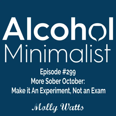 More Sober October: Make it An Experiment, Not an Exam