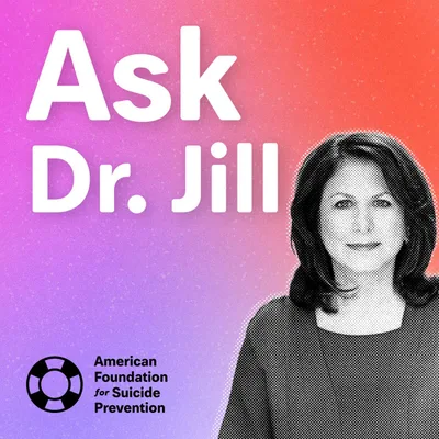 Ask Dr. Jill: What Can We Do to Prevent Physician Suicide?