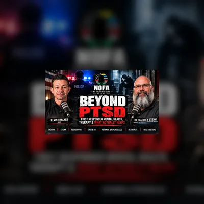 Beyond PTSD: First Responder Mental Health, Therapy & What Actually Helps | Dr. Matt Stiehm