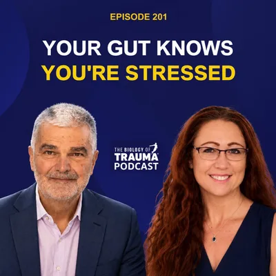 Can Early Life Stress Show Up in My Gut? Dr. Emeran Mayer