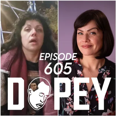Dopey 605: Betty Guadagno —  Her Parents Killed Themselves in Suicide Pact, Meth, Sex Work, PCP & Meeting God on the Bathroom Floor