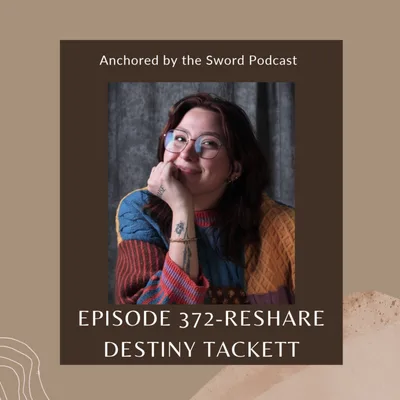 He Has Overcome: Destiny Tackett on Healing, Freedom, and the God Who Finishes What He Starts!