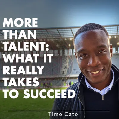 More Than Talent: What It Really Takes to Succeed