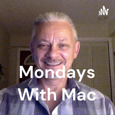 Mondays With Mac
