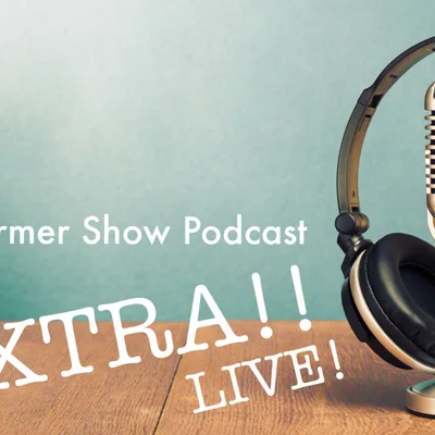 The Tony Farmer Show Podcast (Extra)