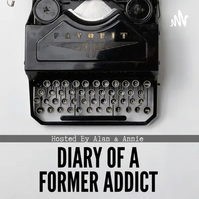 Diary of a Former Addict