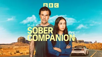 BBC’s Sober Companion: A Comedy Drama About Fame, Addiction and Recovery