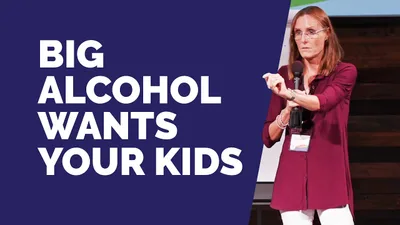 Inside The Alcohol Industry - Big Alcohol Wants Your Kids