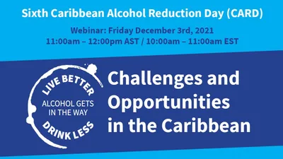 6th Caribbean Alcohol Reduction Day (CARD) 2021