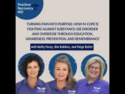 Turning Pain into Purpose: How M-COPE is Fighting Against Substance Use Disorder and Overdose