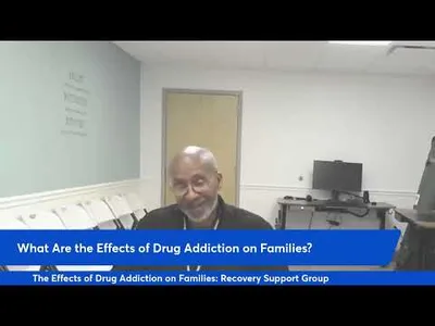 The Effects of Drug Addiction on Families Recovery Support Group | 3 31 2026