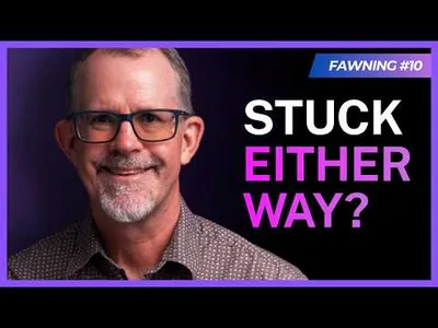 The Double Bind Of Healing From Fawning | Fawning #10