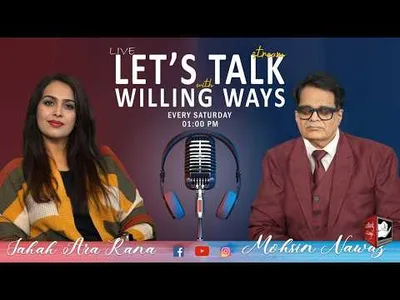 Let's Talk with Willing Ways | Mohsin Nawaz & Jahan Ara Rana | 18-April-2026