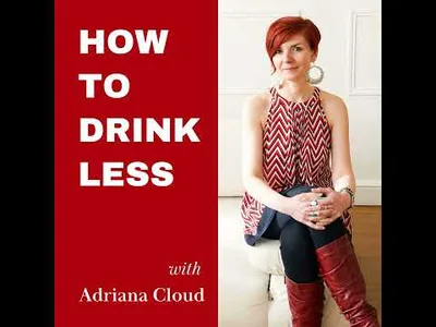 57. Why You Still Want to Drink