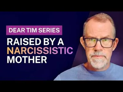 The Shame of Growing Up with a Narcissistic Mother | Dear Tim Series — Letter from "Annie"